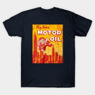 Big Town Motor Oil T-Shirt